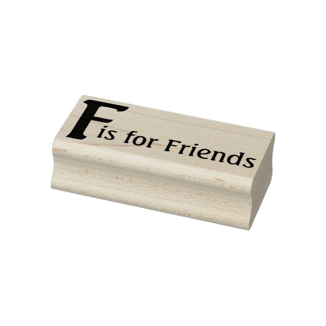 F for Friends Rubber Stamp (Stamp)