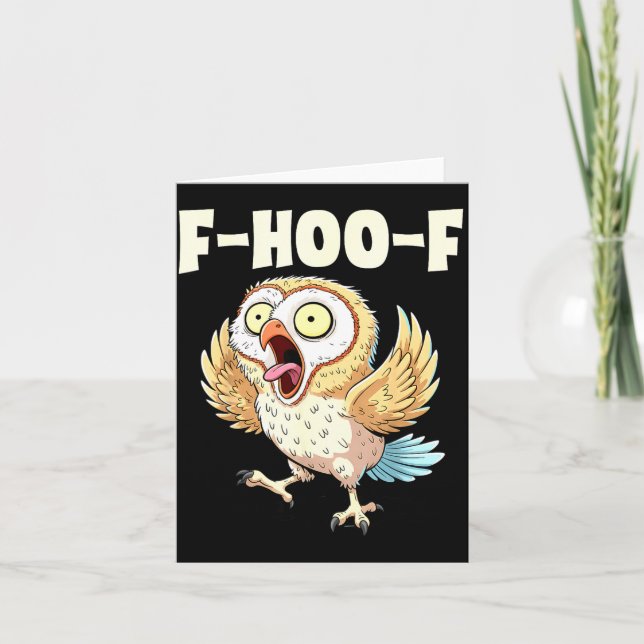 F-hoo-f Owl Meme – Funny Screaming Owl Bird Meme G Card (Front)