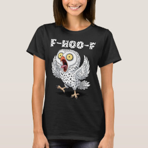 F-hoo-f Owl Meme – Funny Screaming Owl Bird Meme G T-Shirt