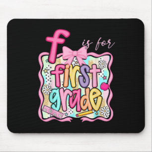 F Is For First Grade Preppy Back To School Coquett Mouse Pad