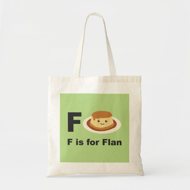 F is for Flan Tote Bag (Front)