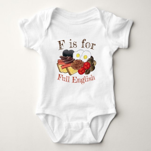 F is for FULL ENGLISH Breakfast UK British Food Baby Bodysuit (Front)