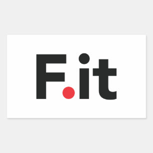 F It Anti Fitness Slogan Rectangular Sticker