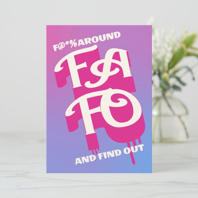 F__K Around And Find Out White On Pink Typography Holiday Card (Standing Front)