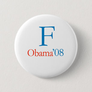 F OBAMA 6 CM ROUND BADGE