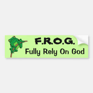 F.R.O.G. Fully Rely On God #1 Bumper Sticker