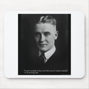 F Scott Fitzgerald Tender Curiosity Gifts & Tees Mouse Pad