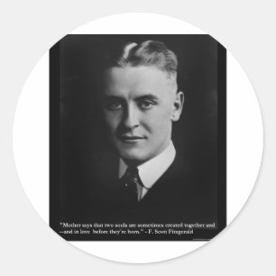 F Scott Fitzgerald Two Souls Gifts, Tees, Etc. Classic Round Sticker