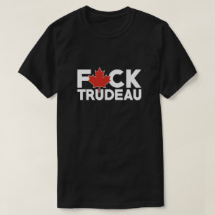 F Trudeau funny Canadian truckers anti Justin T-Shirt