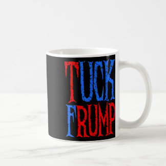 F Trump, American Patriot, Clever America Protest  Coffee Mug