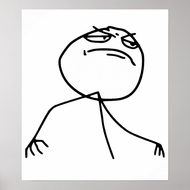 F Yea Rage Face Meme Poster (Front)