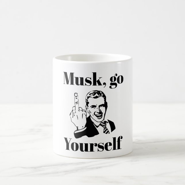 F You Musk Coffee Mug (Center)