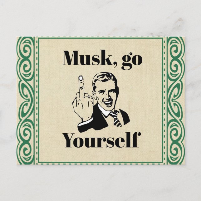 F You Musk Postcard (Front)
