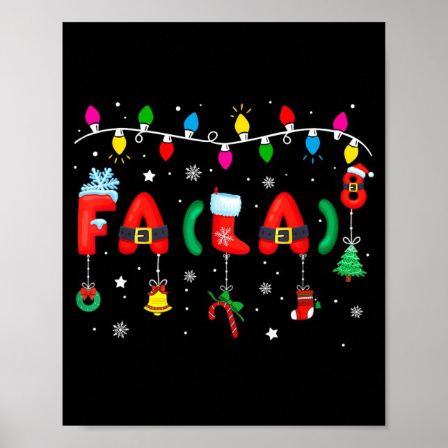 Fa (la) 8 Funny Christmas Lights Santa Fa La Math  Poster (Front)