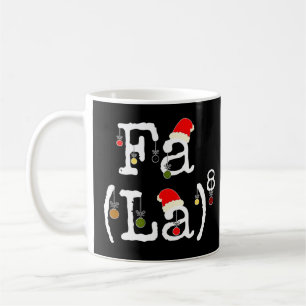 Fa La 8 - Funny Christmas Math Nerd, Funny Math Te Coffee Mug