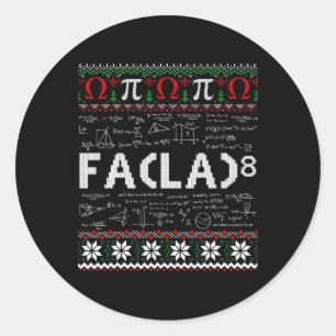 Fa (la)8 Funny Christmas Santa Fa La Math Teacher Classic Round Sticker