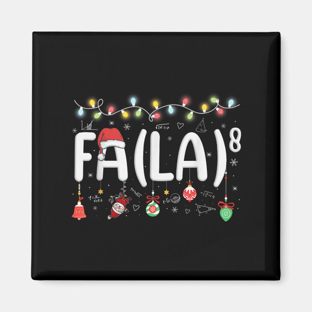 Fa (la)8 Funny Christmas Santa Fa La Math Teacher  Magnet (Front)