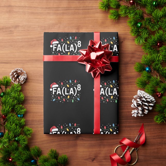 FA (LA)8 Funny Christmas Santa Fa La Math Teacher  Wrapping Paper (Holiday Gift)