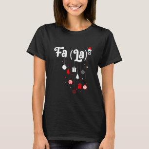 FA (LA) 8 Funny Christmas T Shirt Santa Fa La Math