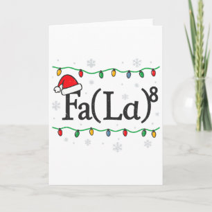 Fa (la) 8 Funny Math Teacher Christmas Ugly Sweate Card