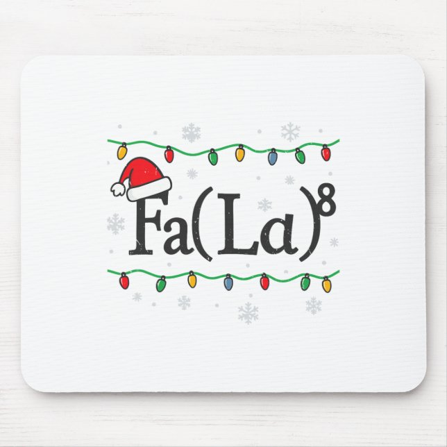 Fa (la) 8 Funny Math Teacher Christmas Ugly Sweate Mouse Pad (Front)