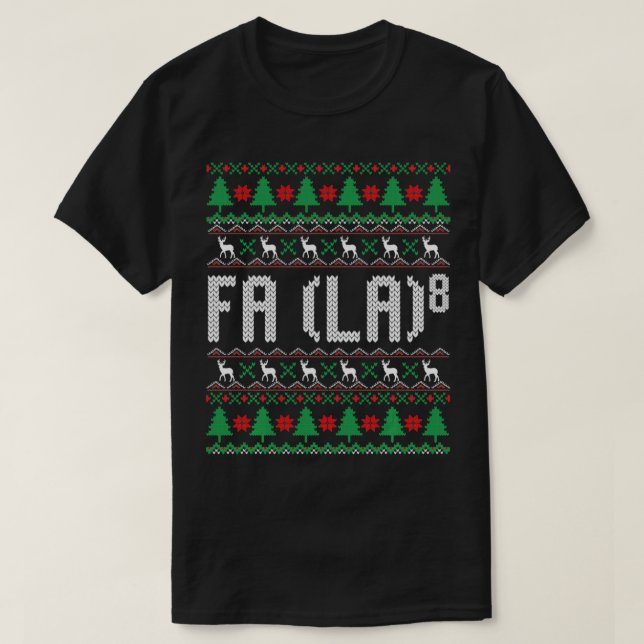 FA (LA)8 Ugly Christmas Sweater Santa Fa La Math X (Design Front)