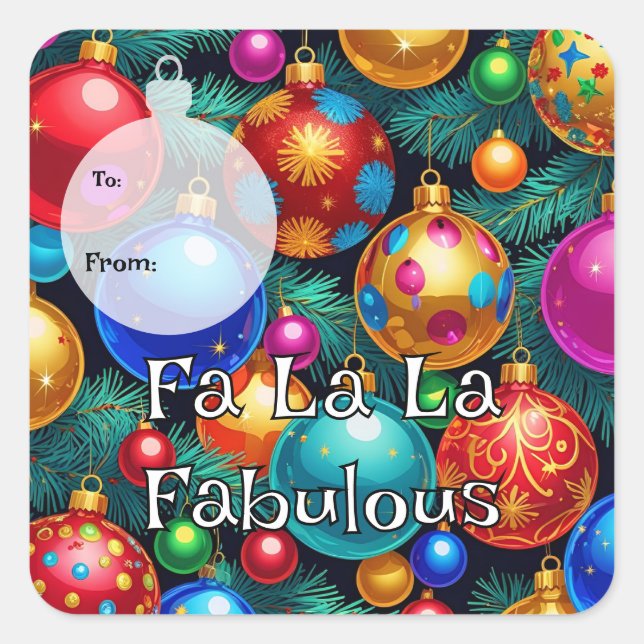 Fa La La Fabulous Maximalist Tacky-Chic Square Sticker (Front)