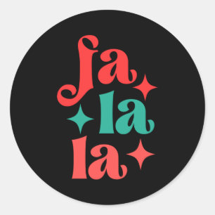 Fa La La Festive Holiday Tygraphy Design T Shirt  Classic Round Sticker