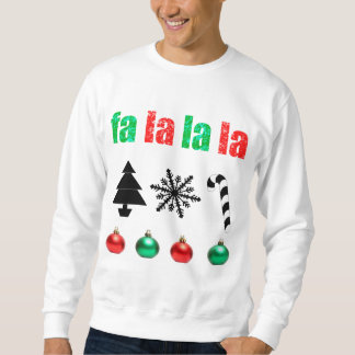 fa la la la Christmas Sweatshirt