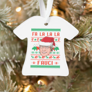 FA LA LA LA FAUCI ORNAMENT