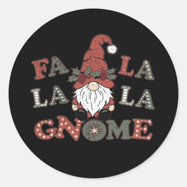 Fa La La La Holly Gnome Christmas Distressed Classic Round Sticker (Front)