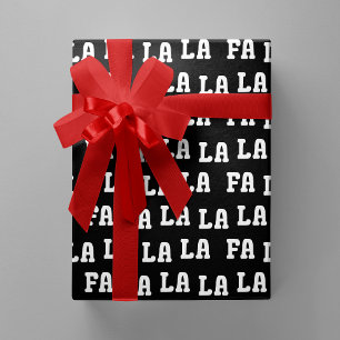 Fa La La La La Black & White Playful Christmas Wrapping Paper