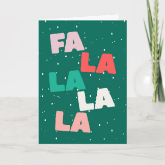 Fa la la la la Cute Christmas Greeting Card