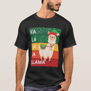 FA LA LA LA LLAMA T-Shirt