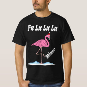 Fa La La La mingo Flamingo for Christmas Xmas Gift T-Shirt