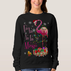 Fa La La La mingo Flamingo for Christmas Xmas Sweatshirt