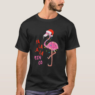 Fa La La La Mingo-Flamingo For Christmas Xmas T-Shirt
