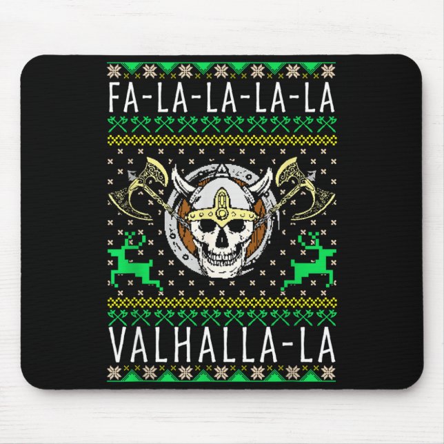 Fa-la-la-la Valhalla-la Viking God Ugly Christmas  Mouse Pad (Front)