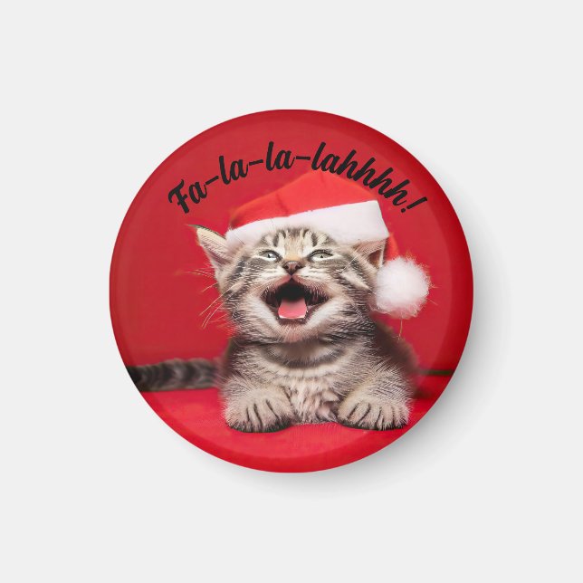 Fa-la-la-lalahhhh! Magnet (Front)