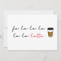 Fa la la latte Funny Cafe business Holiday Card