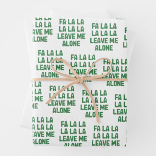 Fa La La Leave Me Alone Christmas Funny Sarcastic  Wrapping Paper Sheet
