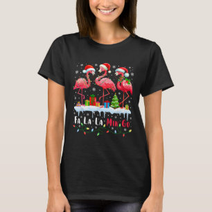 Fa La La Mingo Flamingo Christmas Tropical Xmas Tr T-Shirt