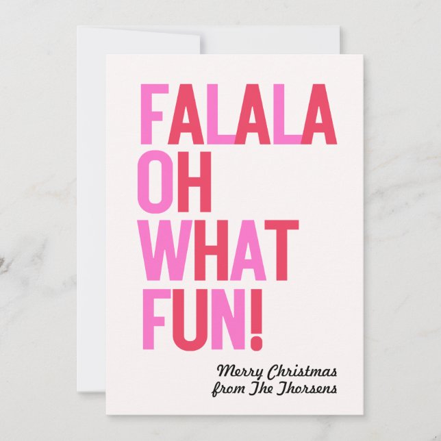 FA LA LA OH WHAT FUN Flat Holiday Card (Front)