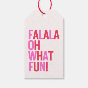 FA LA LA OH WHAT FUN GIFT TAGS