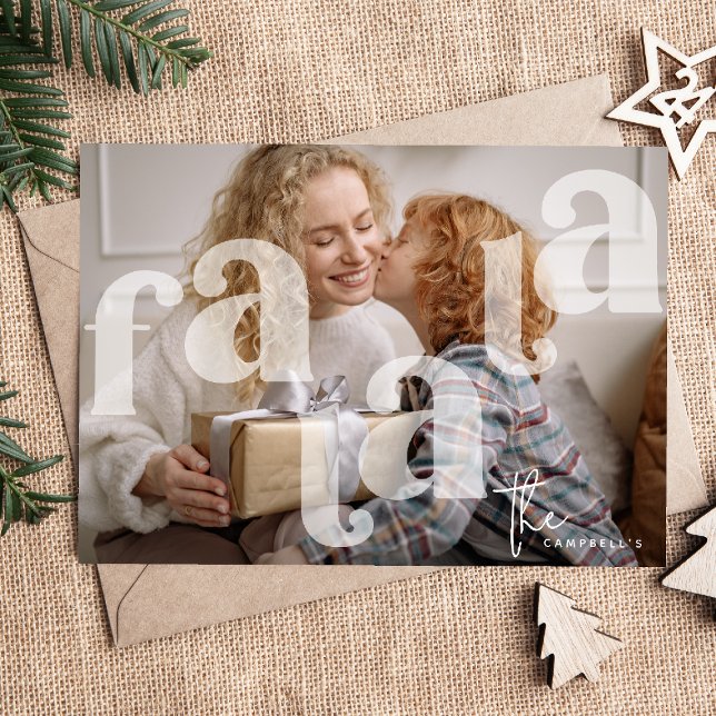 Fa La La Overlay Typography' Photo Christmas Holiday Card (Creator Uploaded)