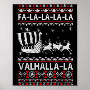 Fa La La Valhalla Viking Ship Christmas Xmas Ugly Poster