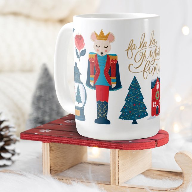 Fa La Oh What Fun Christmas Nutcracker Characters Coffee Mug (Creator Uploaded)
