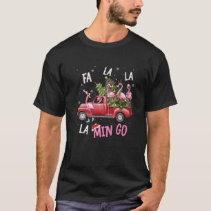 Fa Lalala Min Go Flamingo For Christmas Tree Xmas T-Shirt