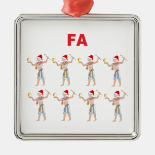 Fa Ra Ra Ra Ra Metal Ornament