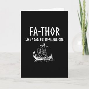 Fa-Thor Funny Father's Day Card